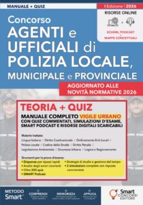 Copertina del manuale per il concorso Agenti e Ufficiali di Polizia Locale 2026 di Smart Concorsi Editore