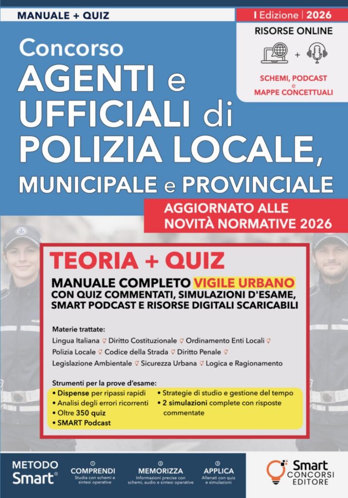 Copertina del manuale per il concorso Agenti e Ufficiali di Polizia Locale 2026 di Smart Concorsi Editore